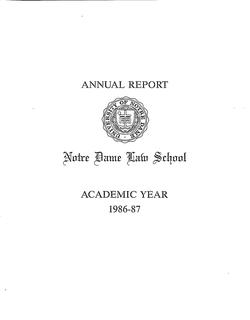 Annual Report: Notre Dame Law School: Academic Year 1986–1987