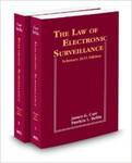 The Law of Electronic Surveillance by Patricia L. Bellia and James G. Carr