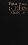 Fundamentals of Ethics by John M. Finnis