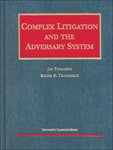 Complex Litigation and the Adversary System
