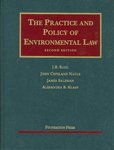 The Practice and Policy of Environmental Law. 2nd Edition by John Copeland Nagle, James Salzman, and J. B. Ruhl