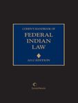 Cohen's Handbook of Federal Indian Law by Nell Jessup Newton, Felix Cohen, and Robert Anderson