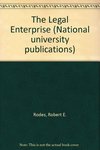 Legal Enterprise by Robert E. Rodes Jr