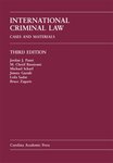 International Criminal Law: Cases and Materials by Jimmy Gurule, Jordan J. Paust, M. Cherif Bassiouni, Michael P. Scharf, Leila Sadat, and Bruce Zagaris