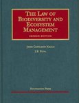 The Law of Biodiversity and Ecosystem Management, 2nd ed.