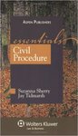 Civil Procedures: Essentials by Jay Tidmarsh and Suzanna Sherry