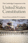The Cambridge Companion to the United States Constitution by Barry Cushman