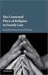 The Contested Place of Religion in Family Law by Margaret Brinig