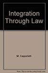 Integration Through Law: Europe and the American Federal Experience
