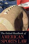 The Oxford Handbook of American Sports Law by Edmund P. Edmonds