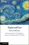 Equity and Law: Fusion and Fission by Samuel L. Bray
