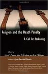 Religion and the Death Penalty: A Call for Reckoning