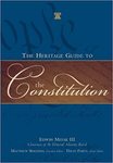 The Heritage Guide to the Constitution by Richard W. Garnett
