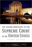 Oxford Companion to the Supreme Court of the United States by Richard W. Garnett