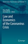Law and Economics of the Coronavirus Crisis by Avishalom Tor and Klaus Mathis