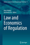 Law and Economics of Regulation by Avishalom Tor and Klaus Mathis