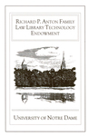 The Richard P. Anton Family Law Library Technology Endowment by Kresge Law Library