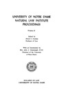 Natural Law Institute Proceedings Vol. 2 by Notre Dame Law School, Maurice Le Bel, Ernst Levy, Gordon Hall Gerould, Heinrich A. Rommen, and Robert N. Wilkin