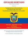 Independence of the Judiciary, Freedom of the Press and Constitutional Developments in Ecuador
