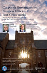 2011 Notre Dame Law Review Symposium: Corporate Governance and Business Ethics in a Post-Crisis World by Notre Dame Law School