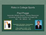 Risks in College Sports by Sports, Communications, and Entertainment Law Forum and Ed Edmonds