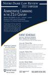 2017 Notre Dame Law Review Symposium: Administrative Lawmaking in the 21st Century by Notre Dame Law School and Constitutional Studies