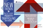 New Trends in the Fight against Human Trafficking by The Center for Civil and Human Rights and Keough School of Global Affairs