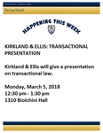 Kirkland & Ellis: Transactional Presentation by Notre Dame Law School