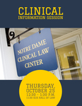 Clinical Information Session by Notre Dame Clinical Law Center