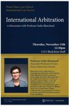 International Arbitration: A discussion by Notre Dame Law School