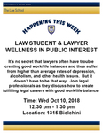 Law Student & Lawyer Wellness in Public Interest by Notre Dame Law School