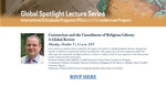 Global Spotlight Lecture Series: Coronavirus and the Curtailment of Religious Liberty: A Global Review by Notre Dame Law School, International & Graduate Programs Office, and London Law Program