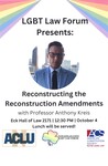 Reconstructing the Reconstruction Amendments by LGBT Law Forum, American Civil Liberties Union, and American Constitution Society