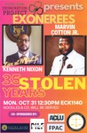 35 Years Stolen by Notre Dame Exoneration Project, Notre Dame Exoneration Justice Clinic, Public Interest Law Forum, American Civil Liberties Union, Future Prosecuting Attorneys Council, and Black Law Students Association