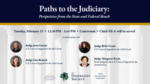Paths to the Judiciary: Perspectives from the State and Federal Bench by Federalist Society, Center for Citizenship and Constitutional Government, and First Generation Professionals