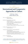 Notre Dame Journal of International & Comparative Law presents 12th annual symposium: International and Comparative Approaches to Culture by Journal of International and Comparative Law