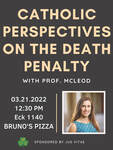 Catholic Perspectives on the Death Penalty by Jus Vitae