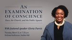 An Examination of Conscience: Race, the Church, and the Public Square by McGrath Institute for Church Life