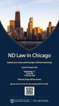 ND Law in Chicago by Notre Dame Law School