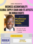 Business Accountability: Global Supply Chain and Its Affects on Human Rights by International Human Rights Society and Business Law Forum