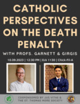 Catholic Perspectives on the Death Penalty by Jus Vitae and Saint Thomas More Society
