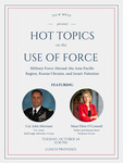 Hot Topics on the Use of Force by International Law Society and Military and Veteran Law Society