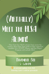 (Virtually) Meet the HLSA Alumni! by Hispanic Law Students Association