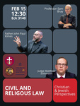 Civil and Religious Law Christian & Jewish Perspectives by St. Thomas More Society; Christian Legal Society; and Program on Church, State, and Society