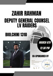 Zahir Rahman Deputy General Counsel, LV Raiders by Sports Communications & Entertainment Law Forum and Asian Pacific American Law Students Association