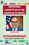 Protecting Competition in the American Economy by American Constitution Society, Future Prosecuting Attorneys Council, and Notre Dame Center for Citizenship & Constitutional Government