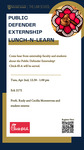Public Defender Externship Lunch-n-Learn by Notre Dame Law School