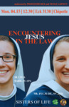 Encountering Jesus in the Law by Jus Vitae and St. Thomas More Society