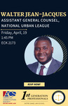 Lunch with Walter Jean-Jacques by American Constitution Society, First Generation Professionals, and Black Law Students Association