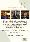 Careers and Mentorships by Hispanic Law Student Association